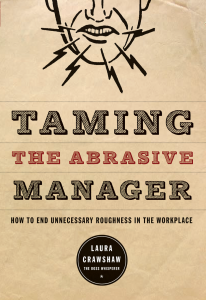 Taming abrasive manager